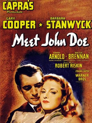 Frank Capra's production Meet John Doe
