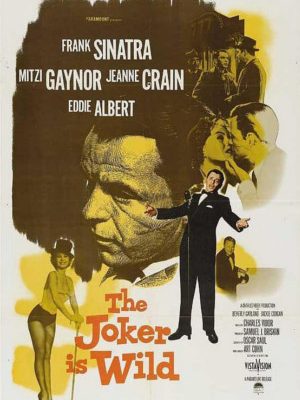 Poster from the Frank Sinatra's movie The Jocker is Wild