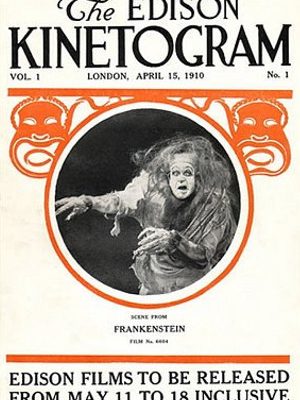 First film adaptation of Mary Shelley's Frankenstein