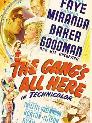 Carmen Miranda, Phil Baker, James Ellison, Alice Faye, and Benny Goodman in The Gang's All Here (1943)