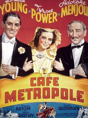 Tyrone Power, Adolphe Menjou, and Loretta Young in Café Metropole (1937)