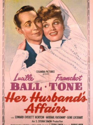 Lucille Ball and Franchot Tone in Her Husband's Affairs (1947)