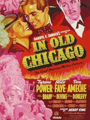 Tyrone Power, Don Ameche, Alice Brady, and Alice Faye in In Old Chicago (1938)