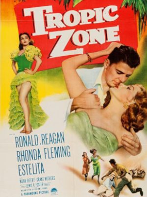 Ronald Reagan, Rhonda Fleming, and Estelita Rodriguez in Tropic Zone (1953)