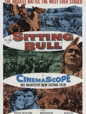 Mary Murphy, J. Carrol Naish, and Dale Robertson in Sitting Bull (1954)