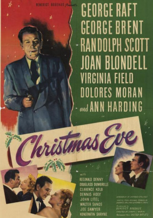 Randolph Scott, Joan Blondell, George Brent, Virginia Field, Dolores Moran, and George Raft in Christmas Eve (1947)