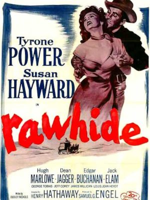 Tyrone Power and Susan Hayward in Rawhide (1951)