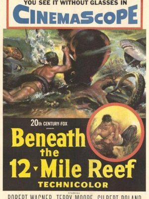 Robert Wagner and Terry Moore in Beneath the 12-Mile Reef (1953)