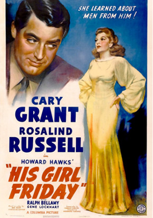 Cary Grant and Rosalind Russell in His Girl Friday (1940)