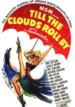 Till the Clouds Roll By (1946)