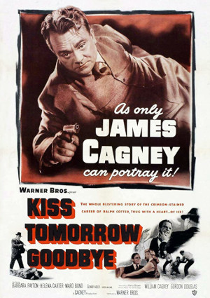 James Cagney in Kiss Tomorrow Goodbye (1950)