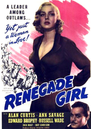 Alan Curtis and Ann Savage in Renegade Girl (1946)